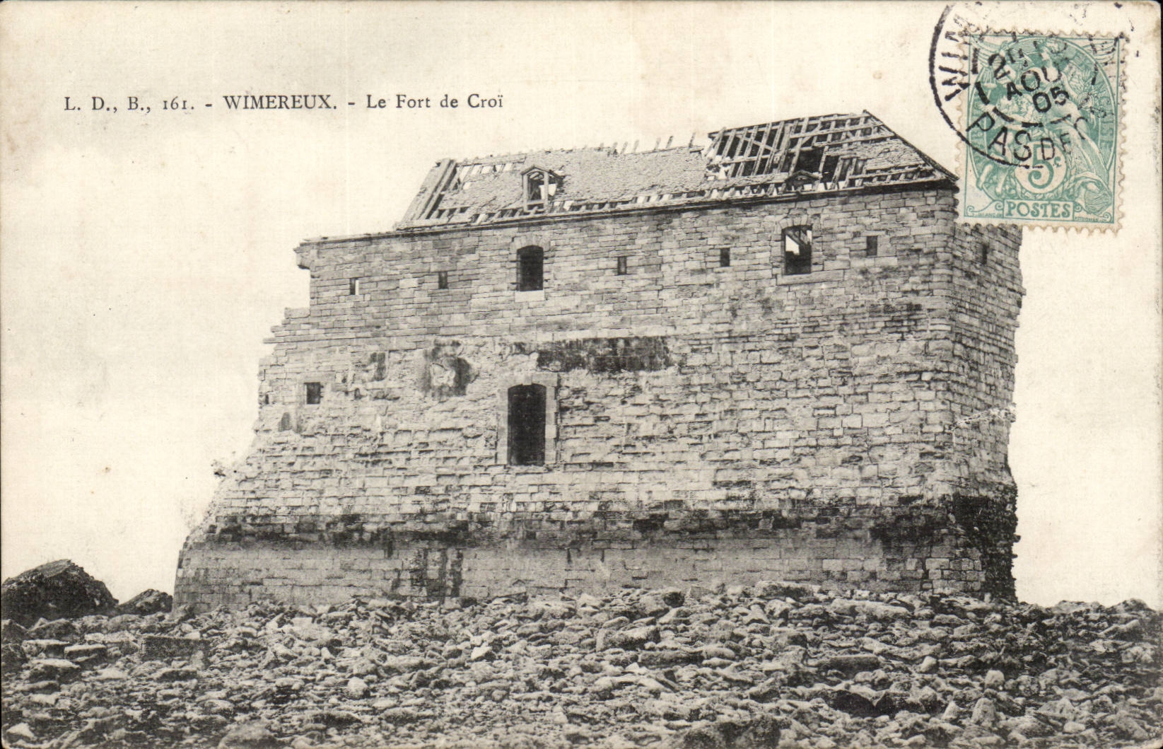 Wimereux - Le Fort de Croï — L.D., B., 161.