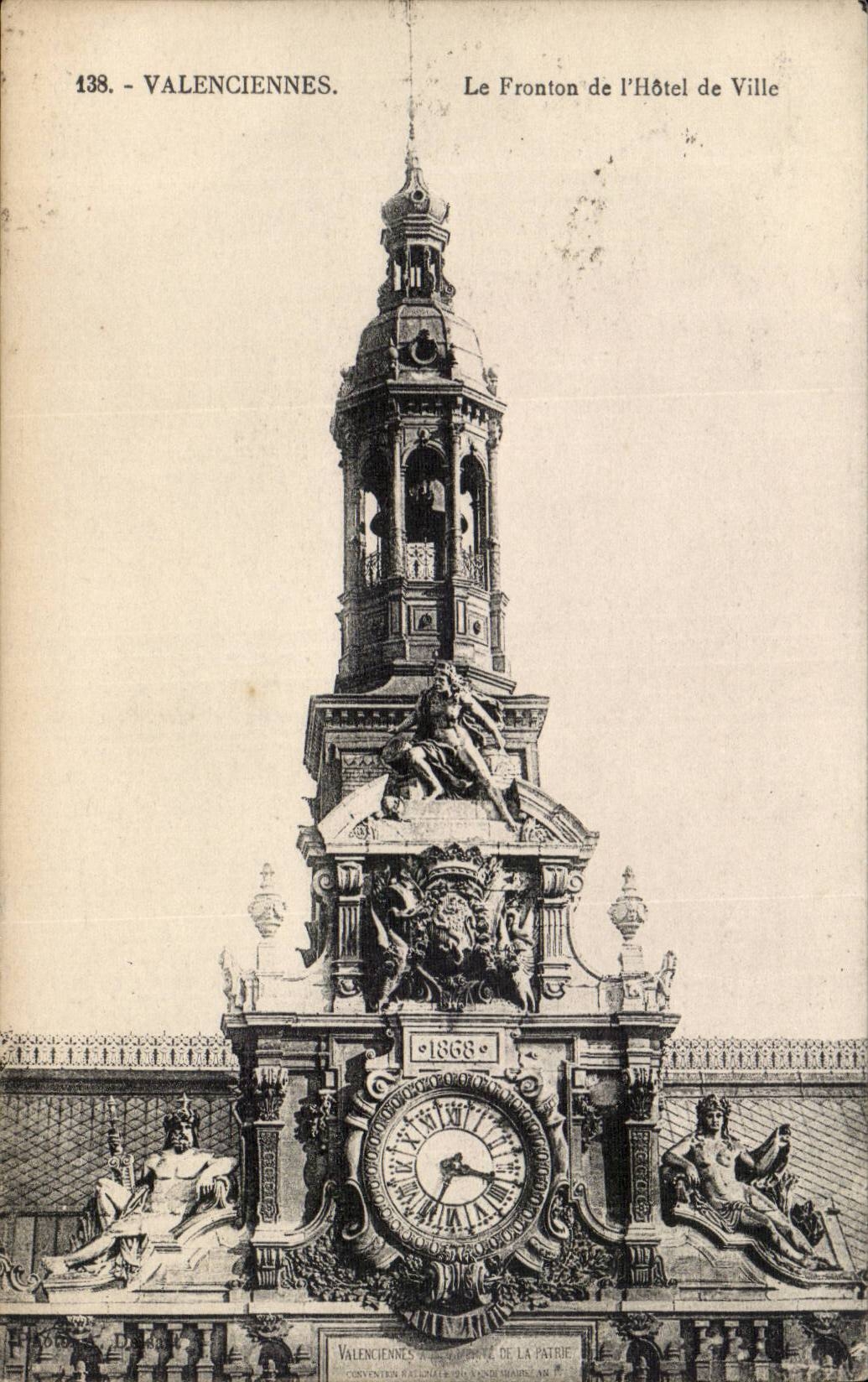 Valenciennes. Das Gesims des Rathauses — Verleger: Valenciennes, Druck der Patrie, n° 138