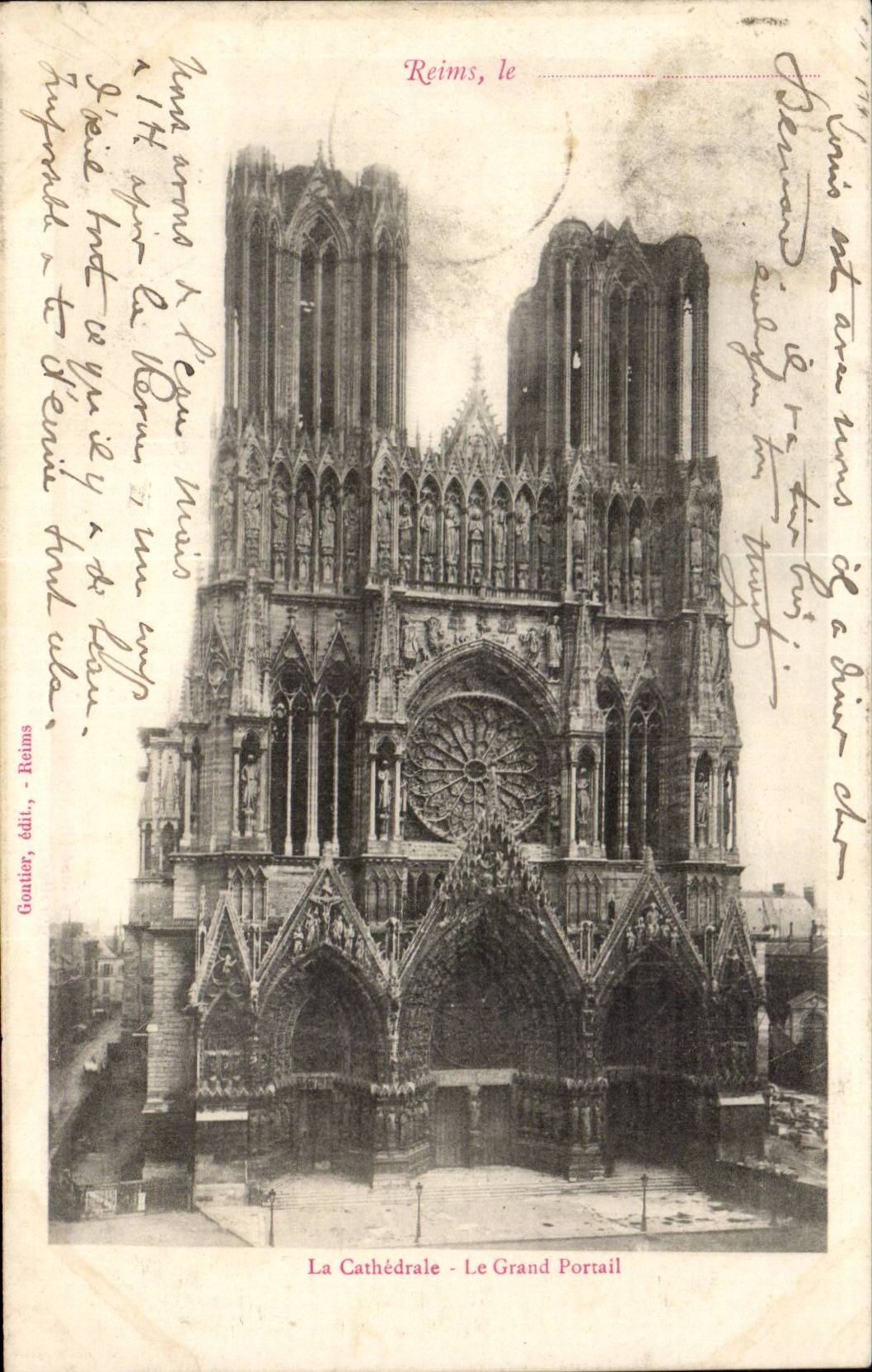 Reims — La Cathédrale - Le Grand Portail — Gautier, édit., Reims