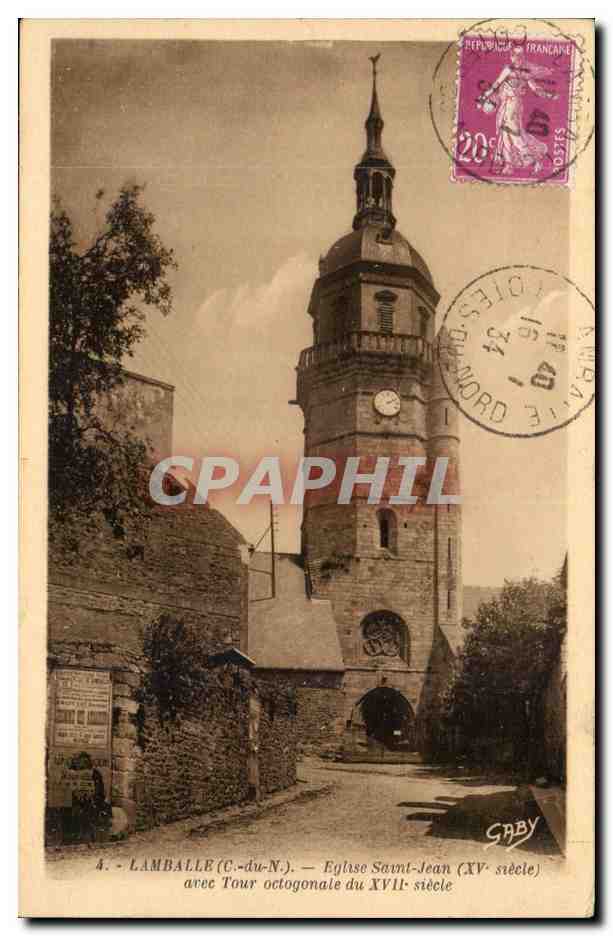 Lamballe (C.-du-N.) — Église Saint-Jean avec Tour octogonale du XVIIe siècle — Gaby
