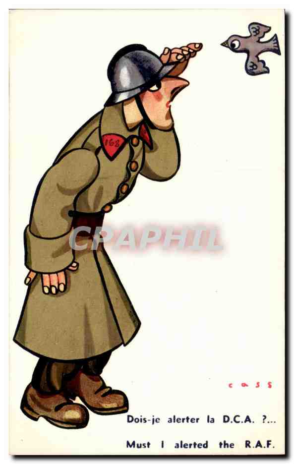 CPA Illustrateur Cass Dois je alerter la DCA RaF (militaria soldat aviation plave avion) 