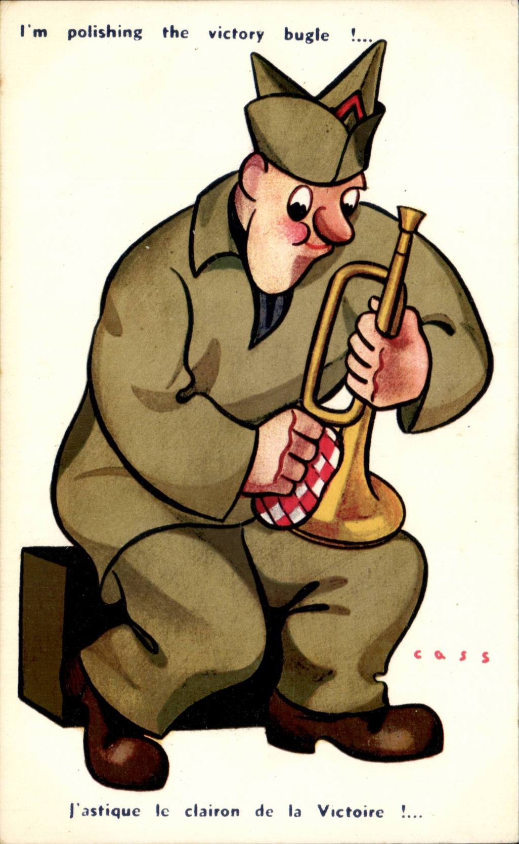 CPA Illustrateur Cass J'astique le clairon de la victoire (militaria soldat musique trumpet trompette music) 