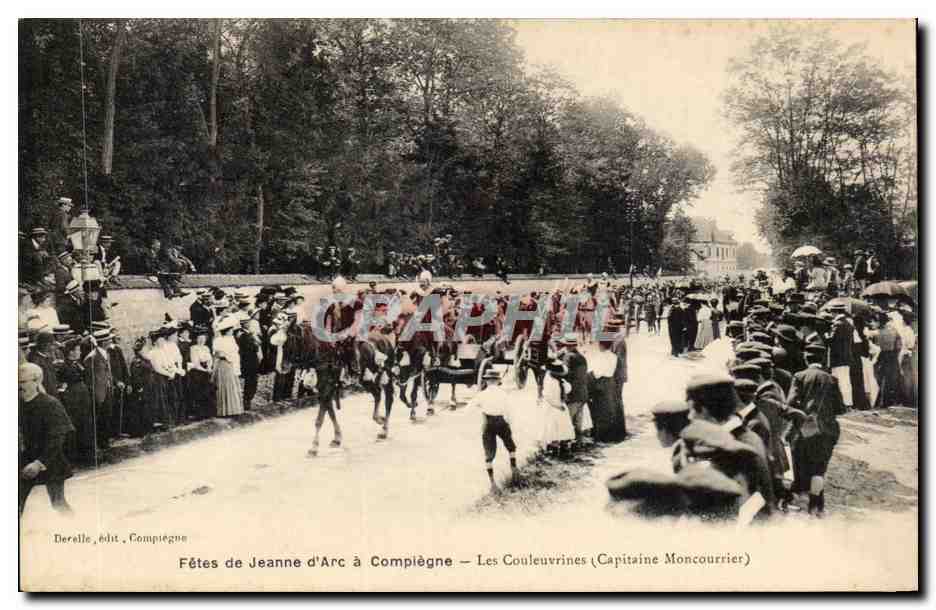 Fêtes de Jeanne d'Arc à Compiègne — Les Couleuvrines (Capitaine Moncourrier) — Derelle, édit. Compiègne