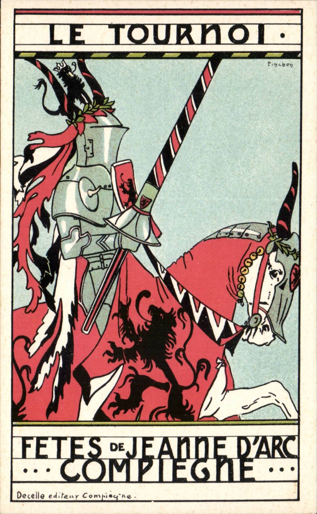 Fêtes de Jeanne d'Arc à Compiègne — Le Tournoi — éditeur Decelle, Compiègne