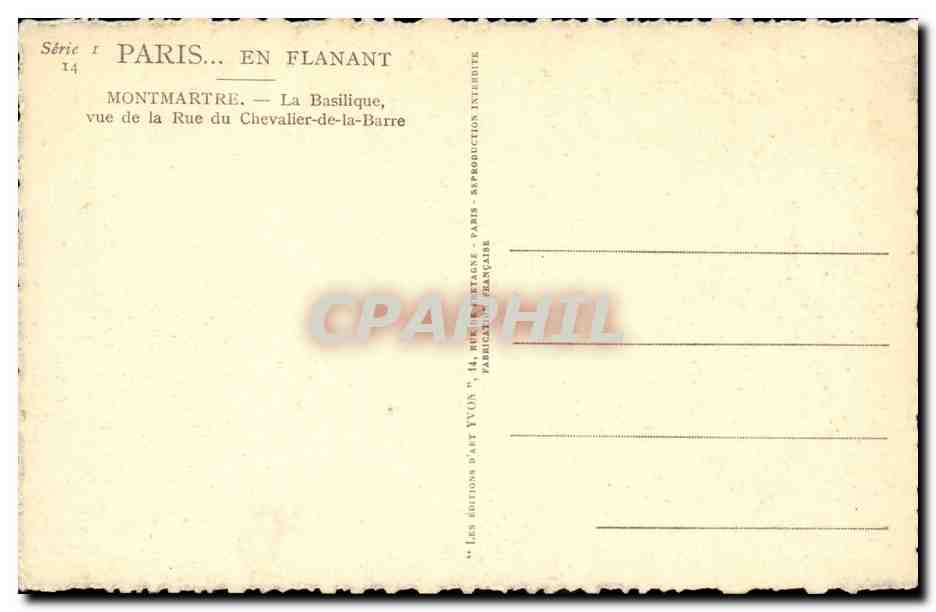 CPA Paris Montmartre La basilique vue de le rue du Chevalier de la Barre — Rückseite