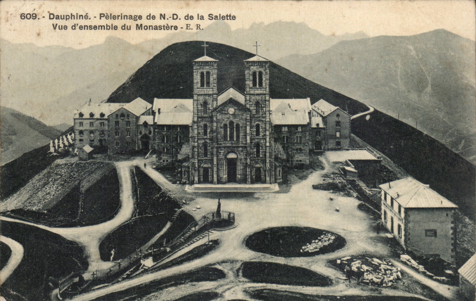 Dauphiné - Pilgerung zur N.-D. de la Salette - Überblick des Klosters - E.R. - n°609
