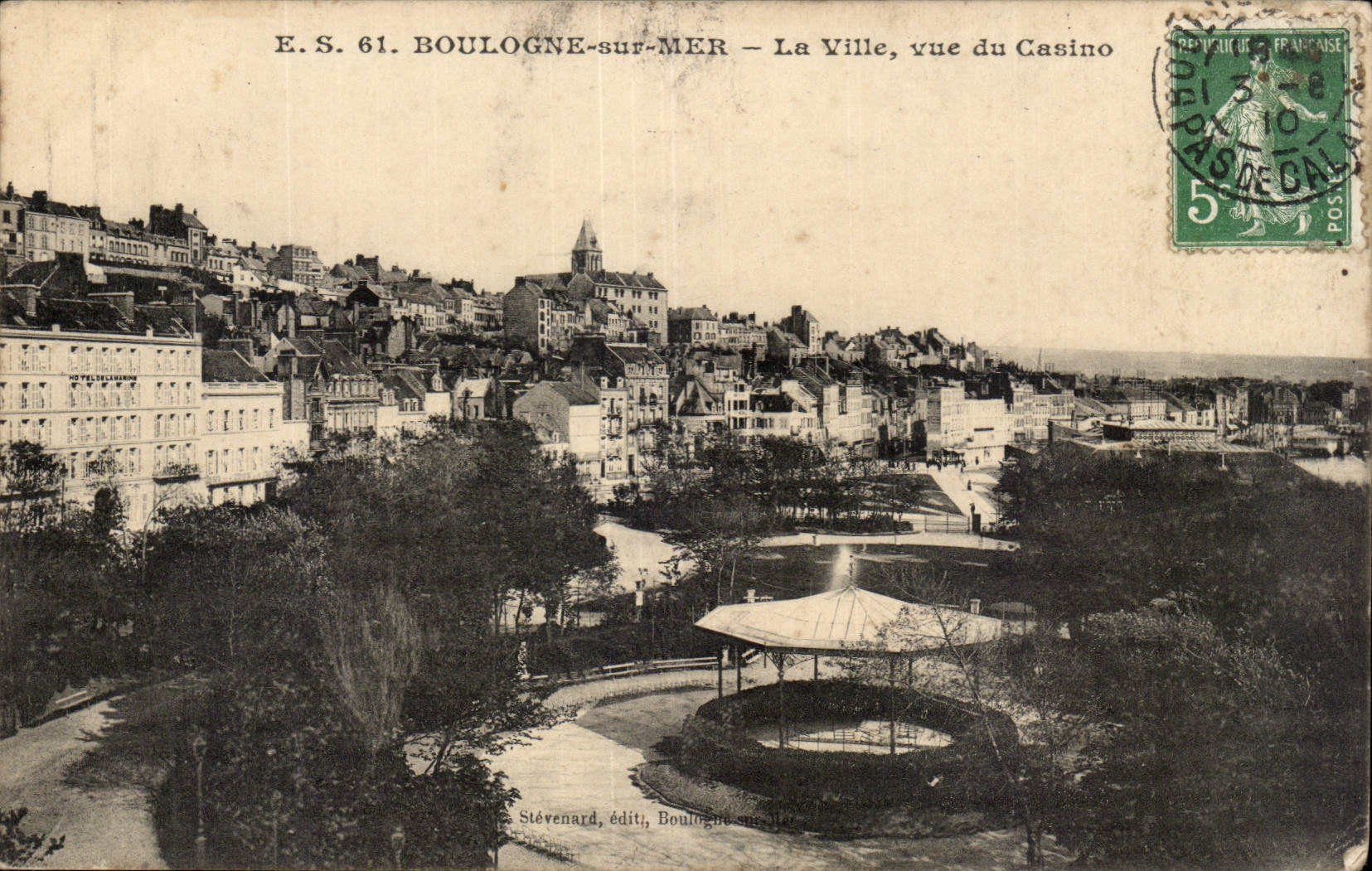 Boulogne-sur-Mer — La Ville, vue du Casino — Stévenard, édit.