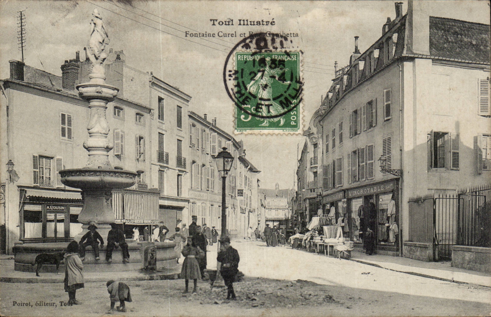 Touil — Fontaine Curel et Rue Gambetta — Poirot, éditeur, Touil