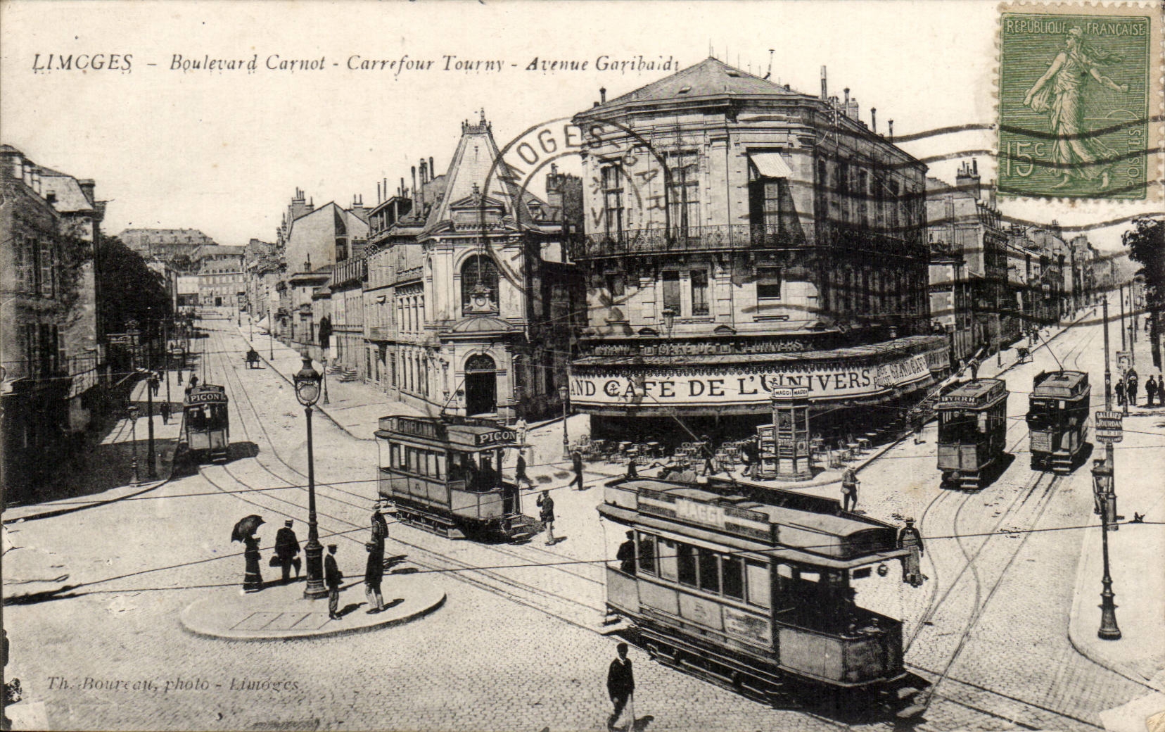 Limoges - Boulevard Carnot - Carrefour Tourny - Avenue Garibaldi — Café de l'Univers — Th. Bourreau, photo - Limoges