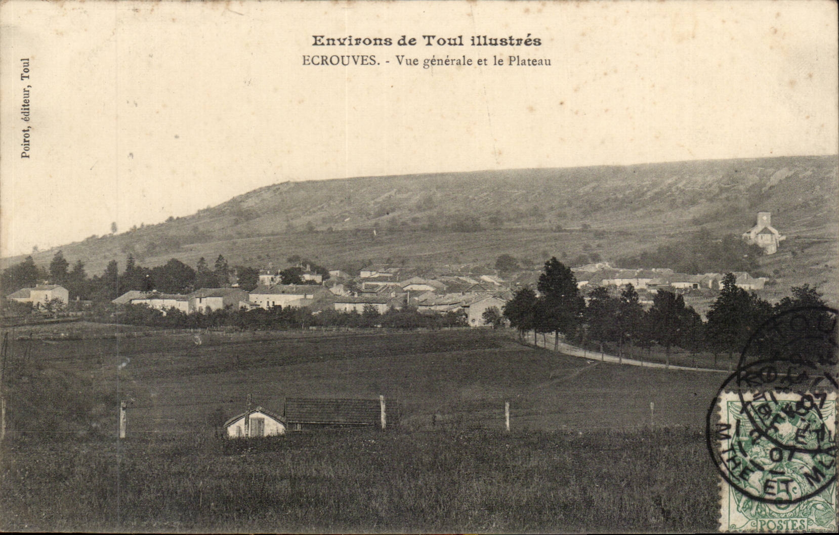 Ecrouves - Vue générale et le Plateau — Environ de Toul illustrés, éditeur Poirot, Toul