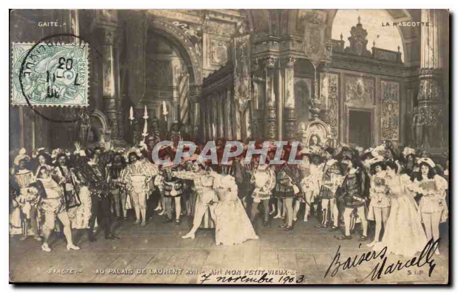Spectacle au Palais de Laurent XIII — La Mascotte — Gaité — 7 novembre 1903