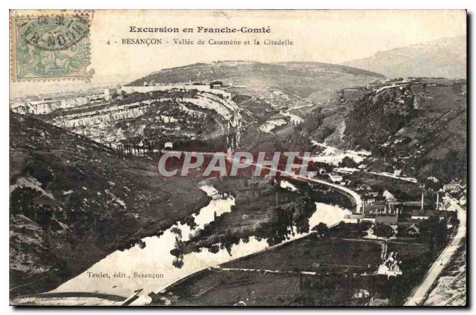 Besançon - Vallée de Casamène et la Citadelle — Excursion en Franche-Comté, éd. Teuulet, Besançon