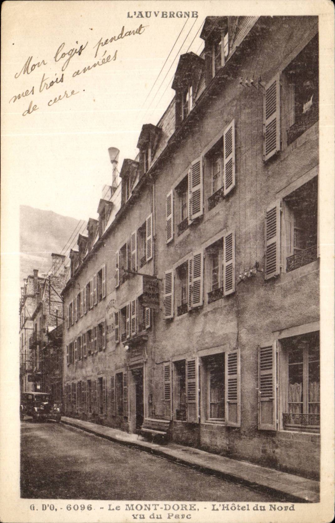 Le mont Dore CPA Hotel du Nord Vu du parc