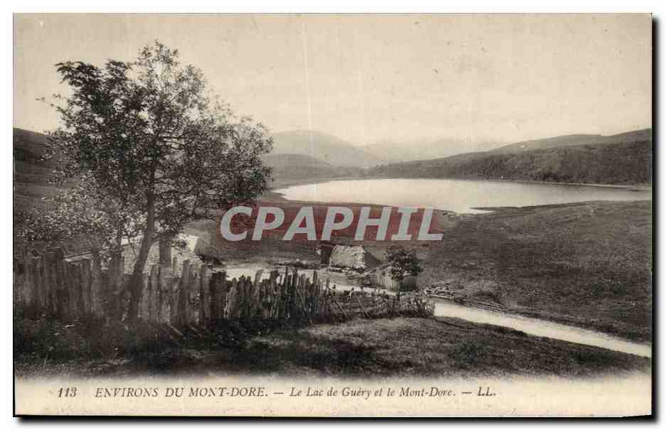 Le mont Dore CPA Le lac de Guery et le Mont Dore