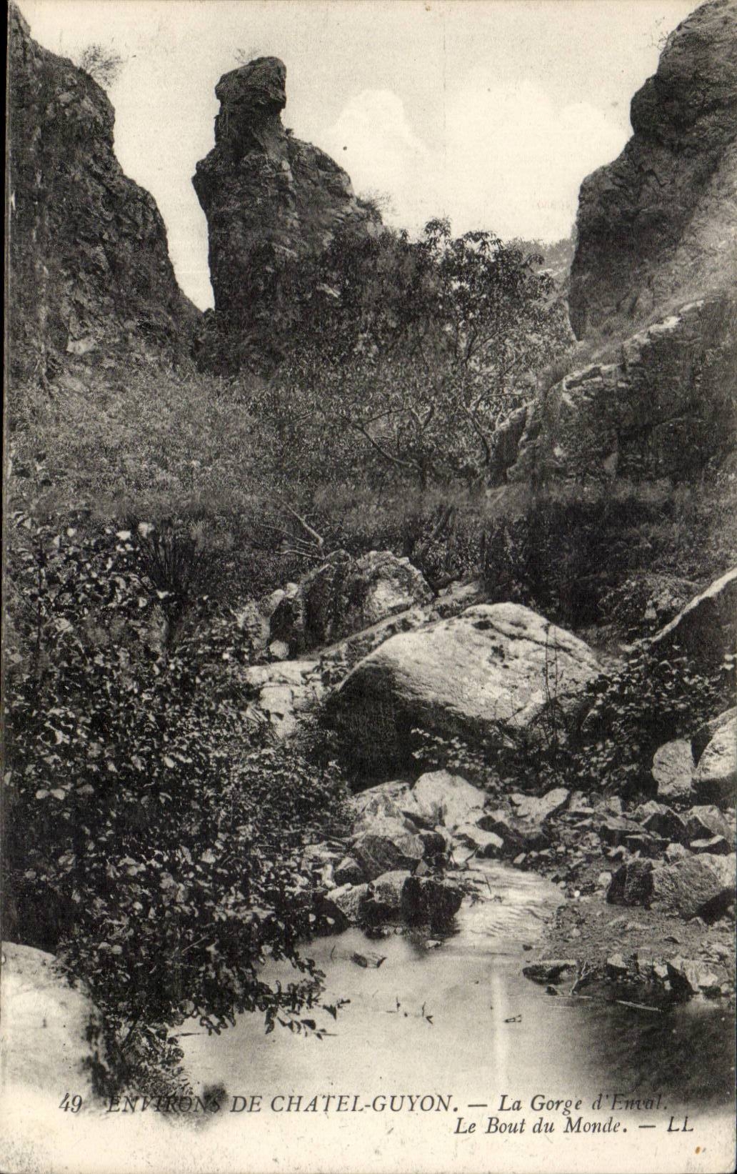 Auvergne CPA Environs de Chatelguyon La gorge d'Enval LE bout du monde