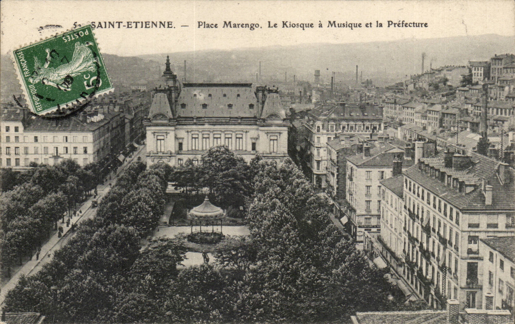 Saint Etienne CPA Place Marengo Le kiosque a musique et la prefecture