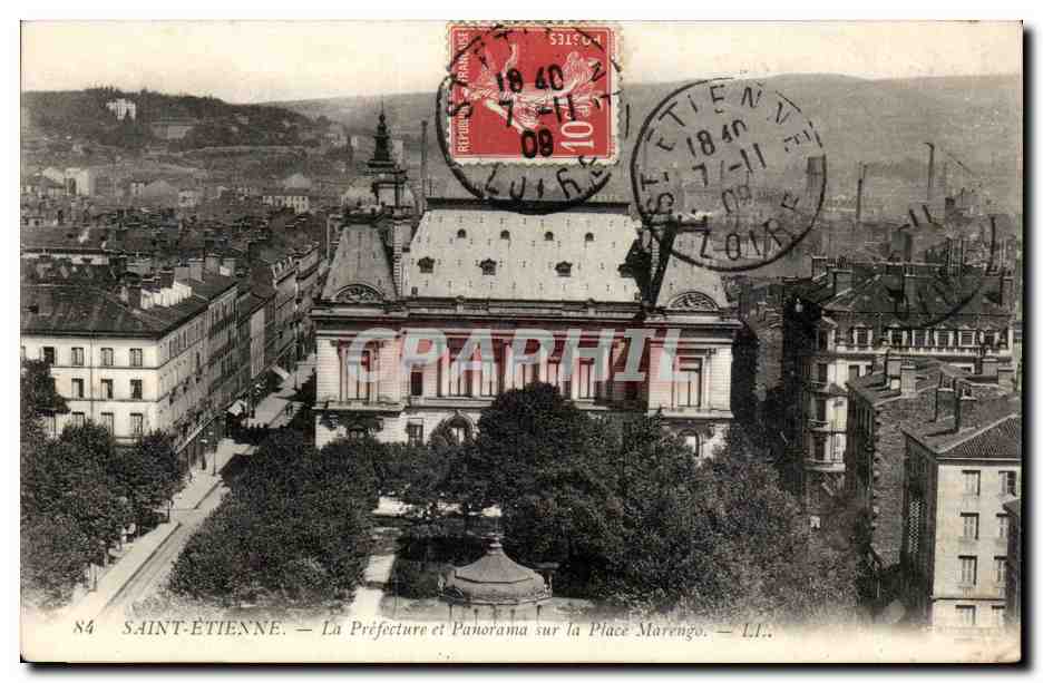 Saint Etienne CPA La prefecture et panorama sur la place Marengo