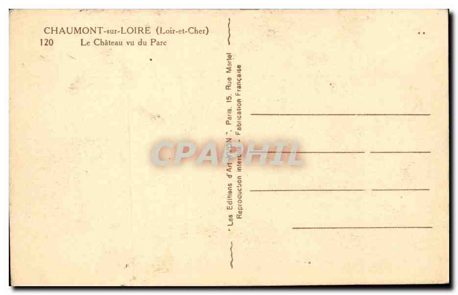 Chaumont sur Loire - Le Chateau vu du Parc - CPA  — Rückseite