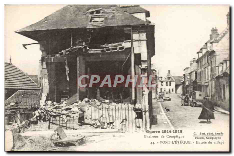 Pont-l'Évêque — Entrée du village — Cl. Sect. phot. Armée, Decelle, Compiègne
