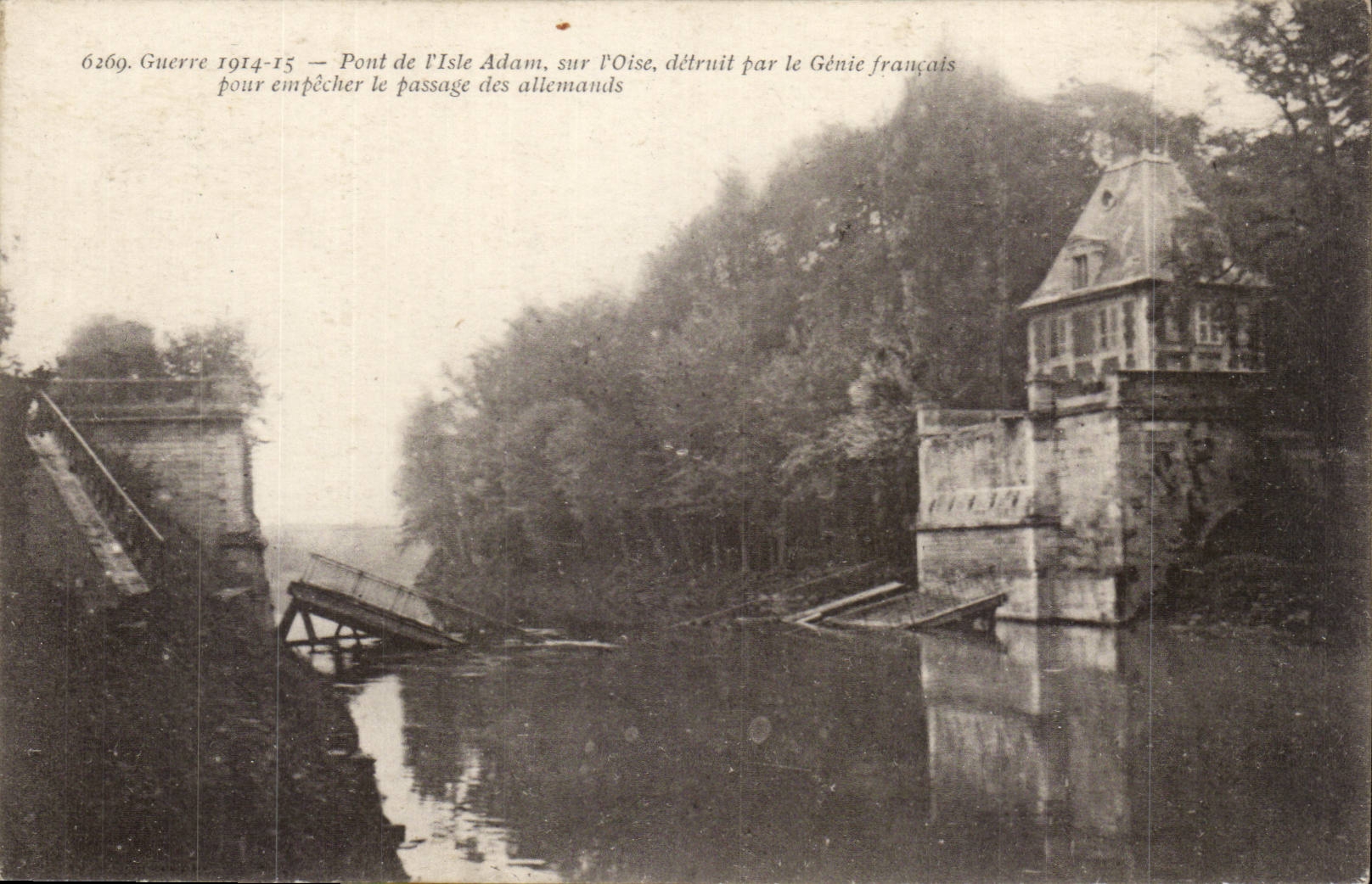 Pont de l'isle Adam sur l'oise detruit par le genie francais 