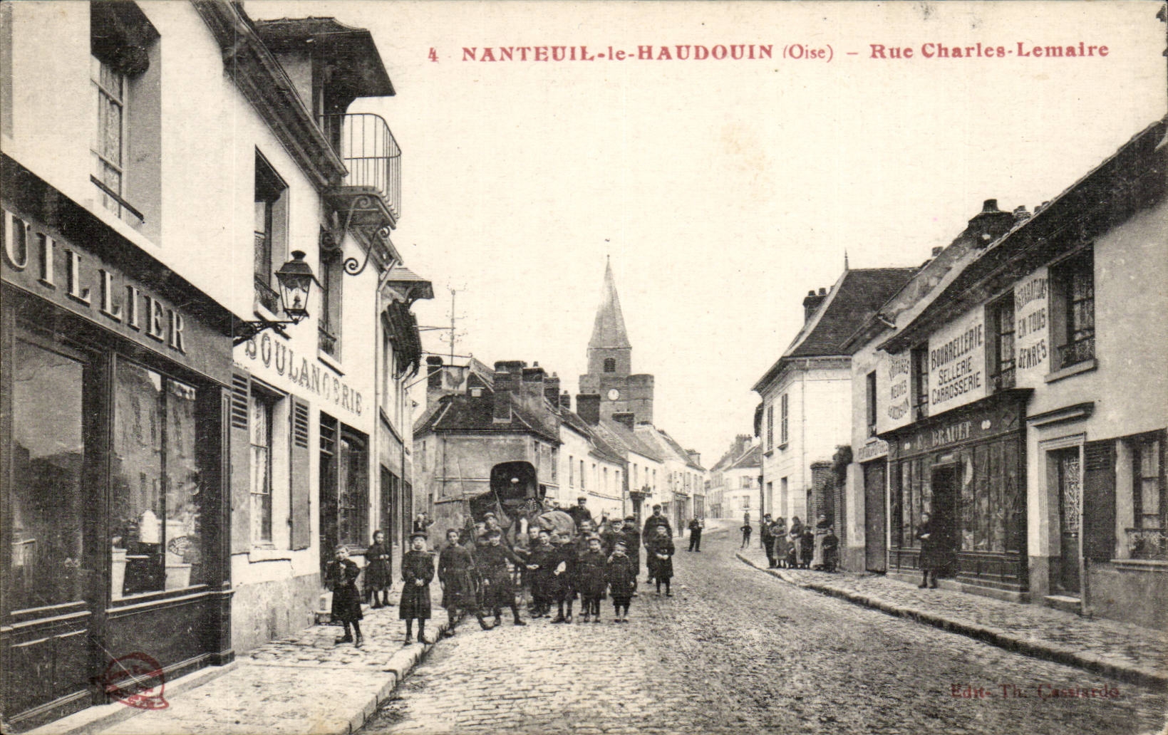 Nanteuil-le-Haudouin (Oise) — Rue Charles-Lemaire — Editor Th. Cassard