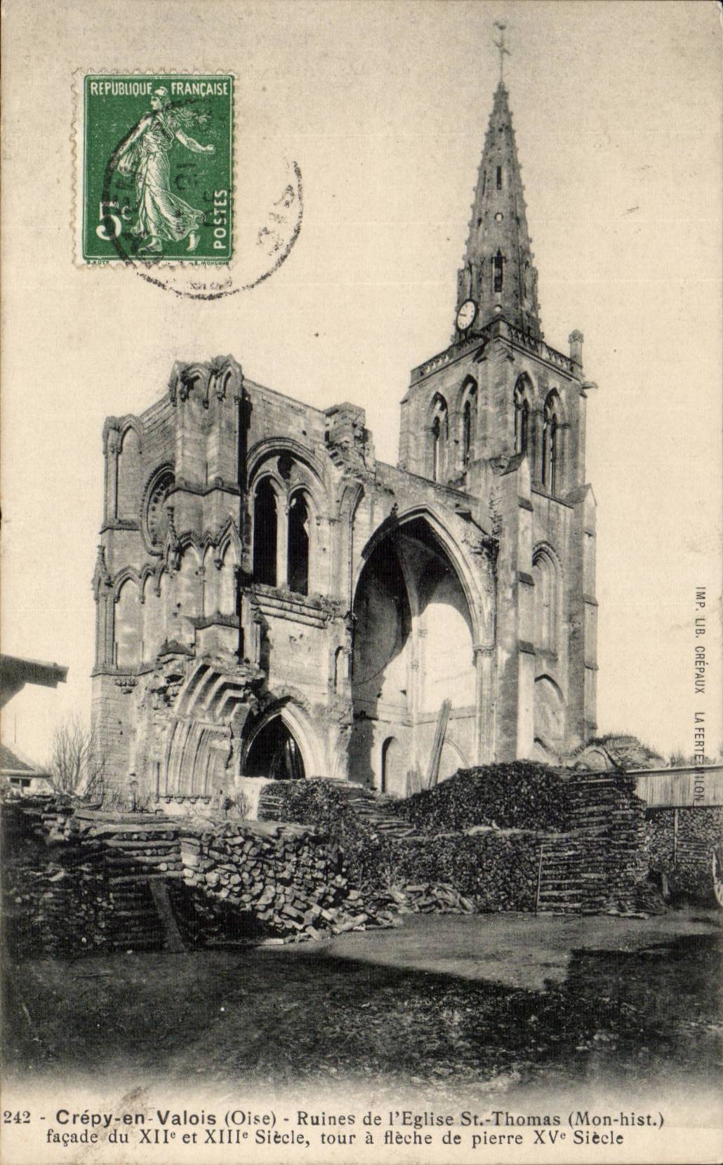 Crépy-en-Valois (Oise) — Ruines de l'Église St-Thomas (Mon-hist.) — IMP. LIB. CRÉPAUX LA FERTÉ-ALIGRE