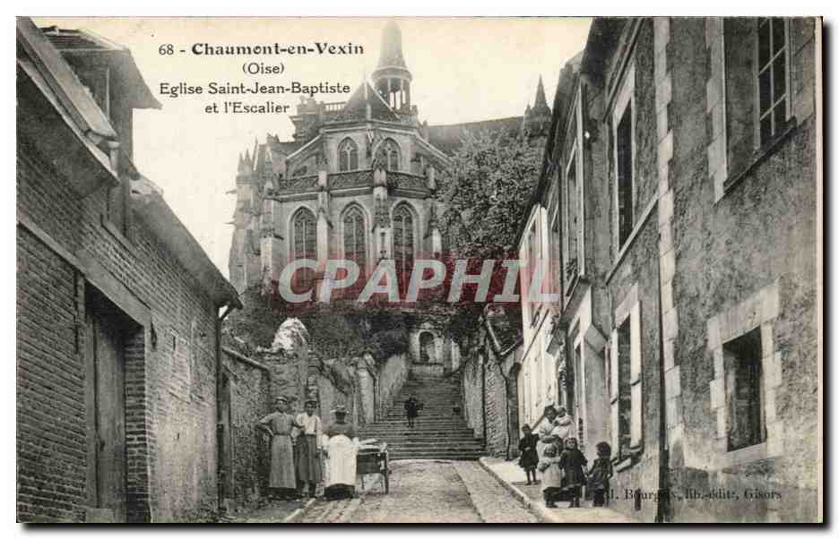 Chaumont-en-Vexin — Église Saint-Jean-Baptiste et l'Escalier — M. Bourges, lib.édit. Gisors