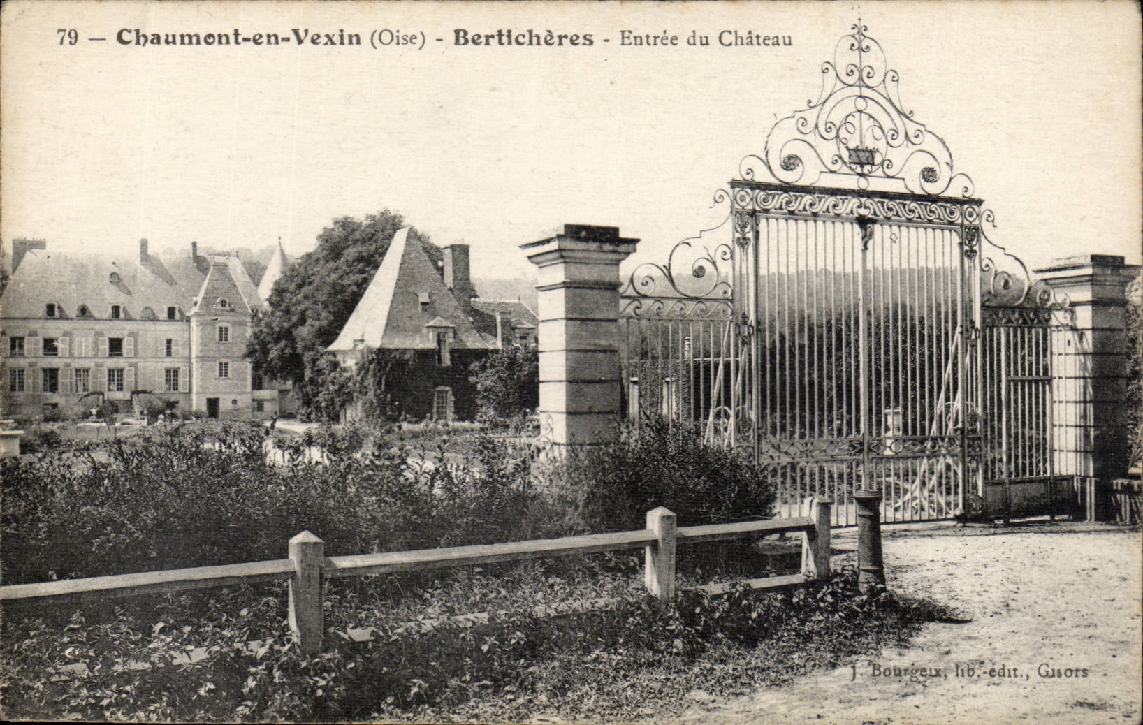 Chaumont en Vexin CPA Berticheres Entree du chateau