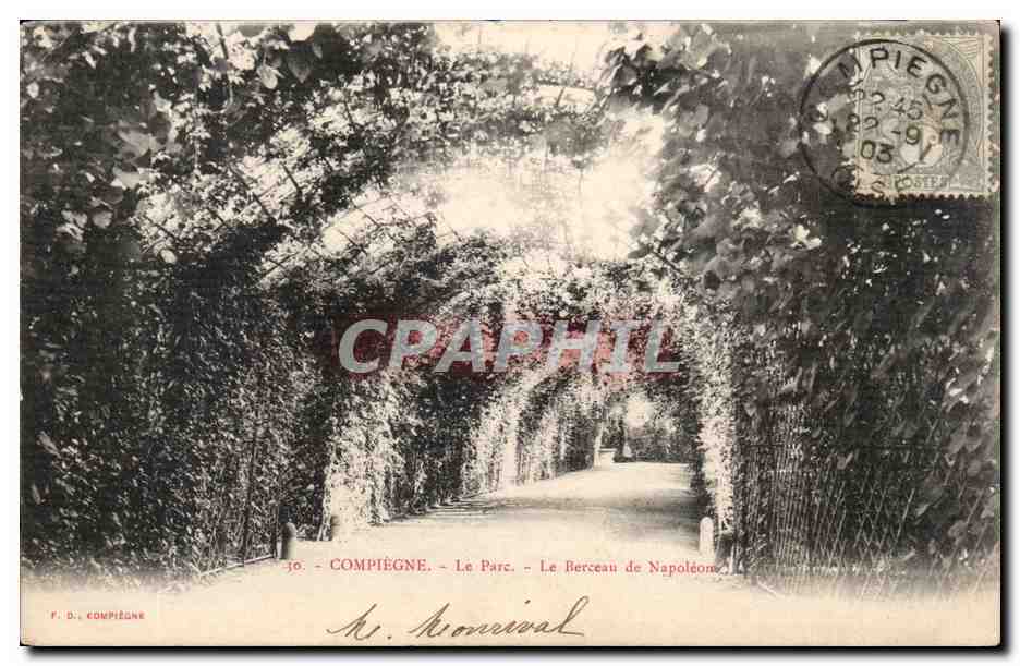 Compiegne CPA Le parc Le berceau de Napoleon
