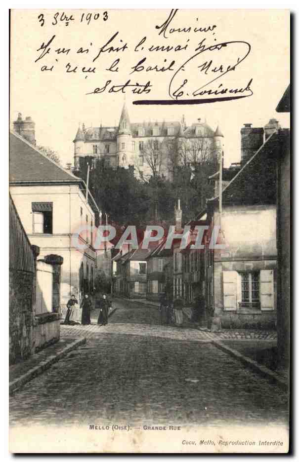 Mello (Oise) — Grande Rue — Cacou, Mello, Reproduction Interdite