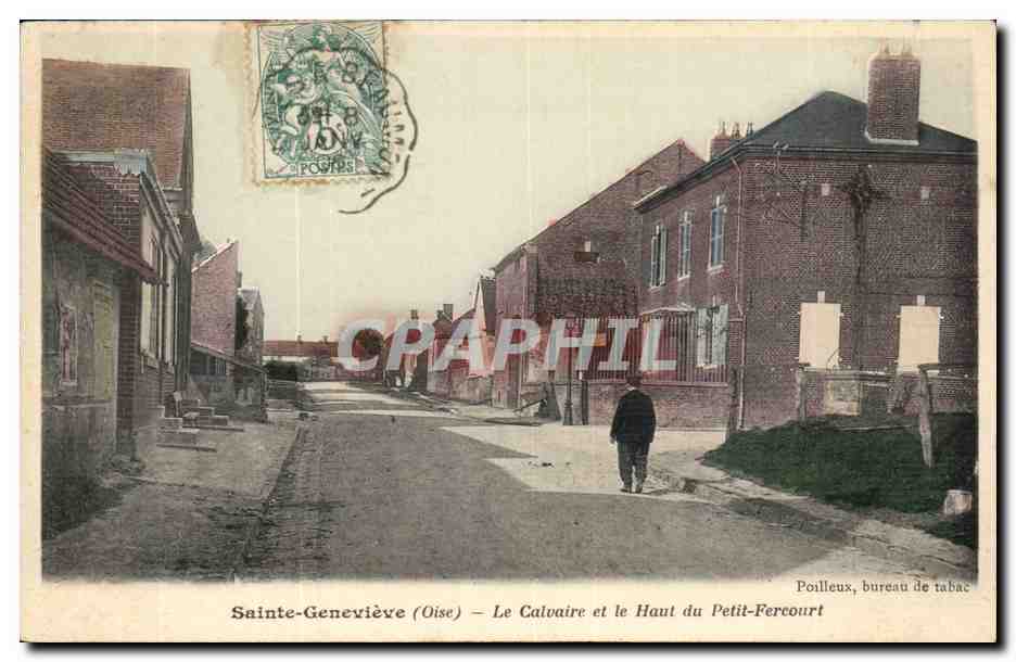 Sainte-Geneviève (Oise) — Le Calvaire et le Haut du Petit-Fercourt — Poilley, bureau de tabac