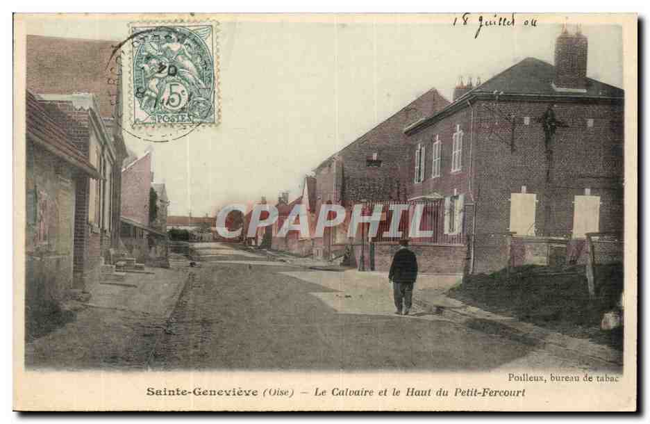 Sainte-Geneviève (Oise) — Le Calvaire et le Haut du Petit-Fercourt — Poilieux, bureau de tabac