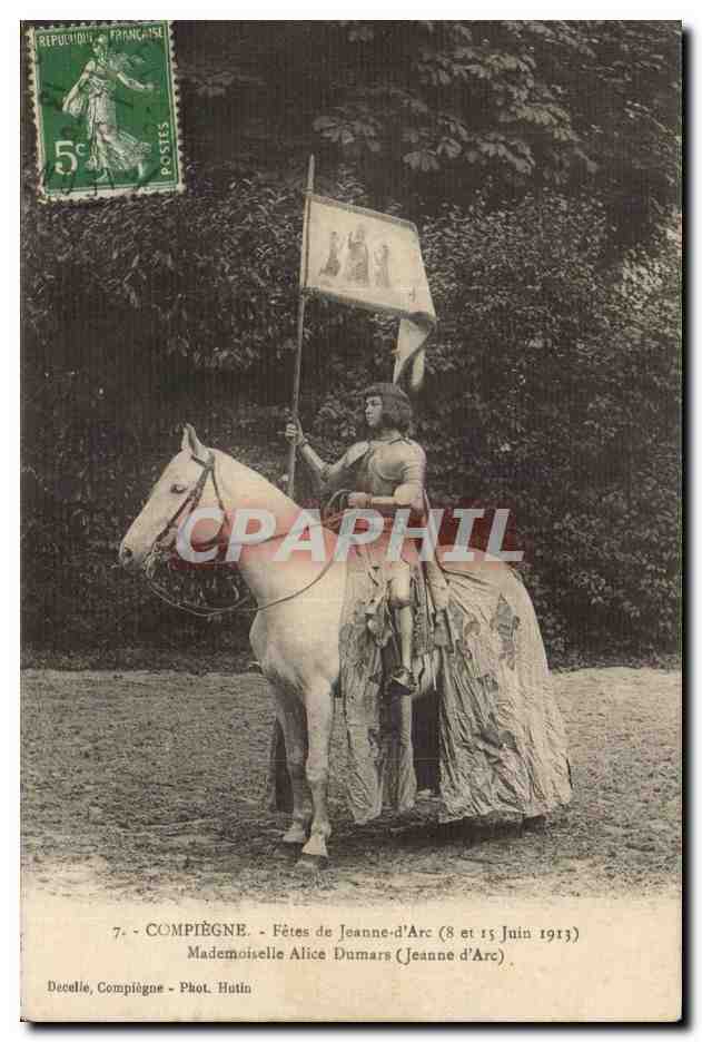 Compiegne - Fêtes de Jeanne d'Arc (8 et 15 juin 1913) — Mademoiselle Alice Dumars (Jeanne d'Arc) — Phot. Hutin