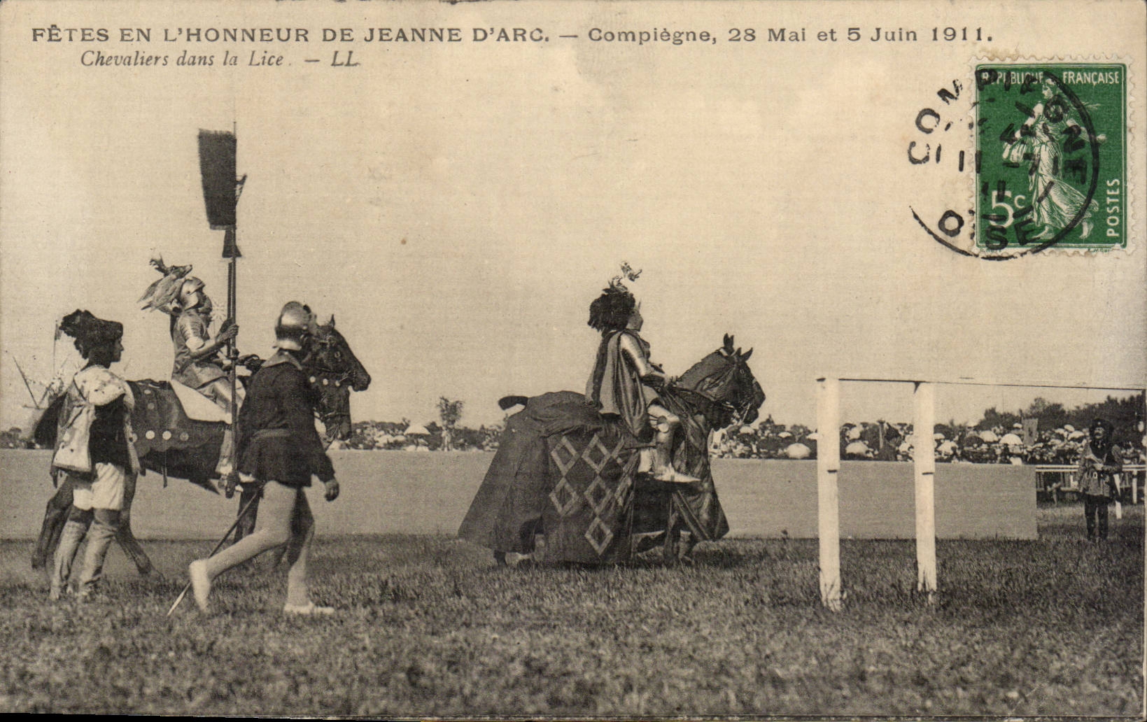 Fêtes en l'honneur de Jeanne d'Arc — Compiègne, 28 Mai et 5 Juin 1911 — LL