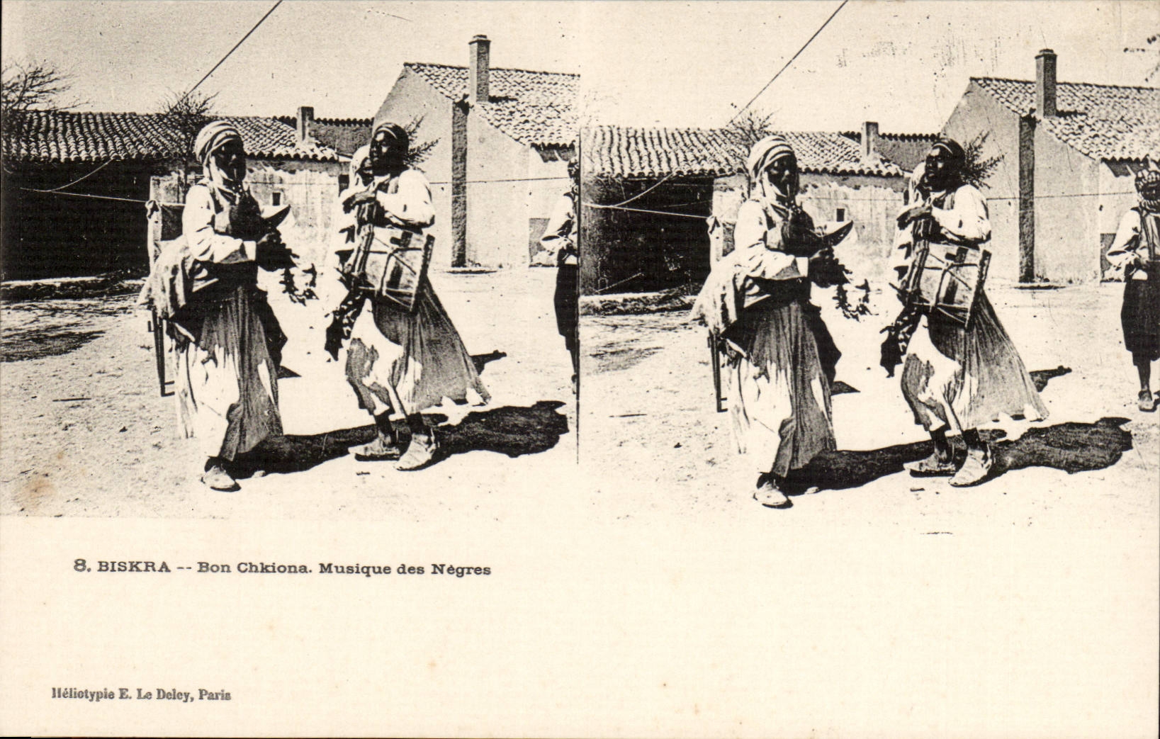 Biskra — Bon Chkiona. Musique des Nègres — Héliotypie E. Le Doleÿ, Paris