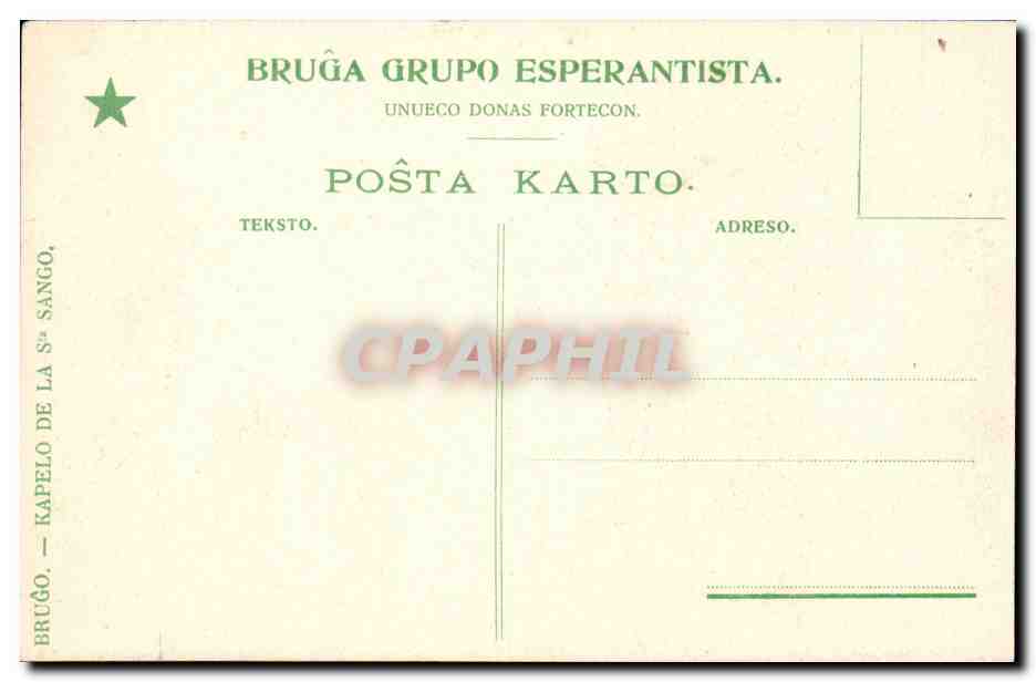 Belgique Bruges CPA Kapelo de la Ste SAngo — Rückseite