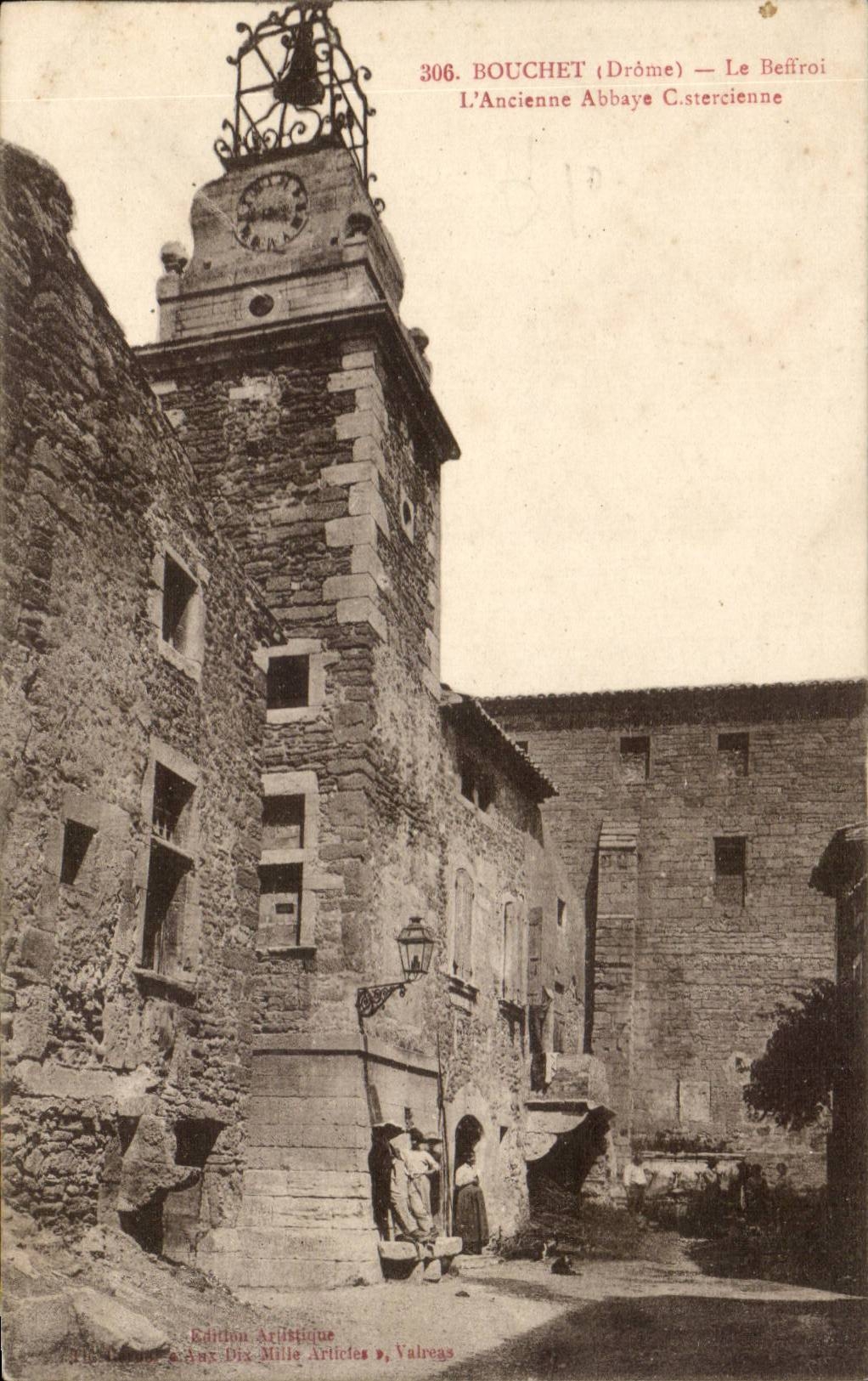 Bouchet (Drôme) — L'Ancienne Abbaye Cistercienne — Le Beffroi