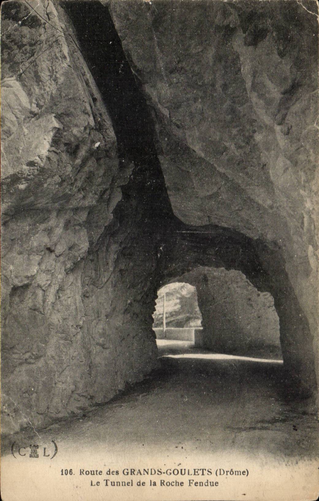 Le Tunnel de la Roche Fendue — Route des Grands-Goulets (Drôme) — C&L n°106