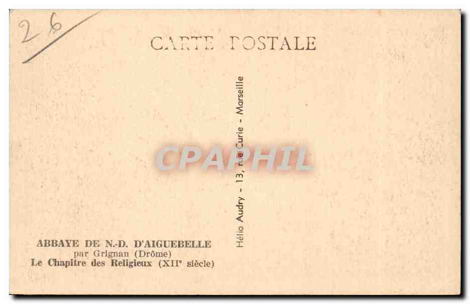 Abtei N.-D. d'Aiguebelle — Kapitel der Mönche — Verleger Audry, Marseille — Rückseite