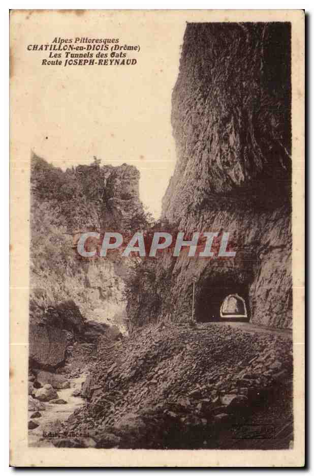 Chatillon en Diois CPA Les tunnels de Gats Route Joseph Reynaud
