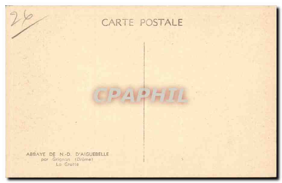 CPA Abbaye de Nd d'Aiguebelle par Grignan La grotte — Rückseite
