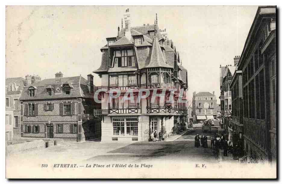 Etretat CPA La place et l'hotel de la plage