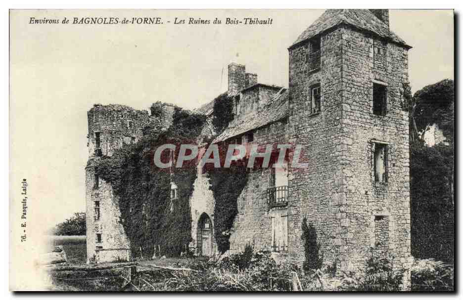 Ruines du Bois-Thibault — Environs de Bagnolès-de-l'Orne — E. Paquèle, Laigle