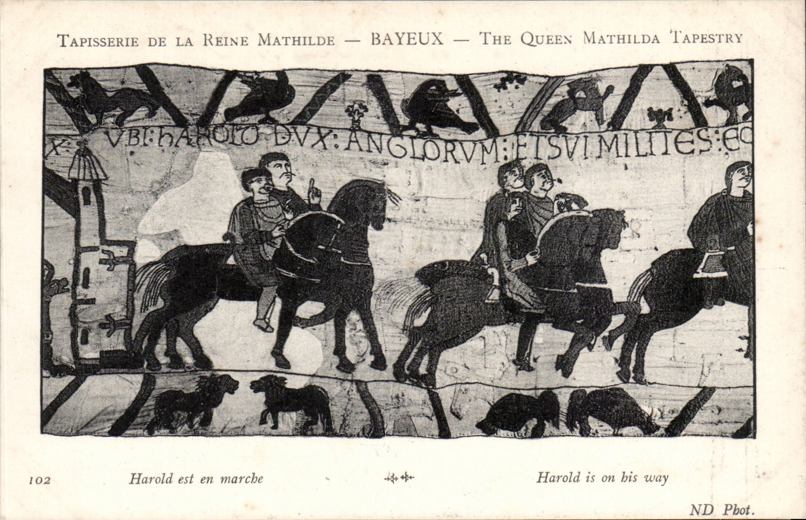 Tapisserie de la Reine Mathilde — Bayeux — ND Pbot. — n° 102