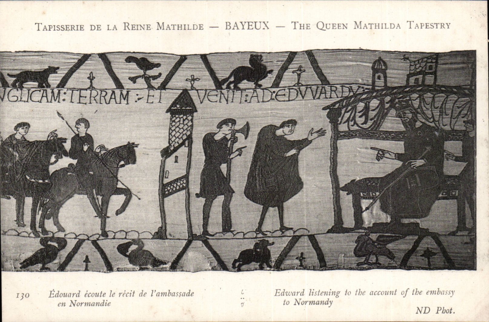 Tapisserie de la Reine Mathilde — Bayeux — ND Phot.