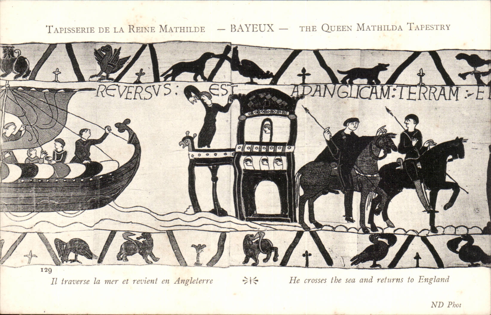 Tapissserie de la reine Mathilde Bayeux CPA Il traverse la mer et revient en Angleterre