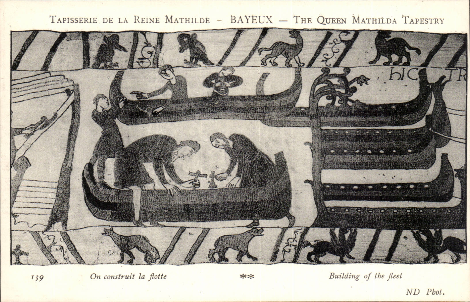 Tapisserie de la Reine Mathilde — Bayeux — scène : On construit la flotte — ND Phot.