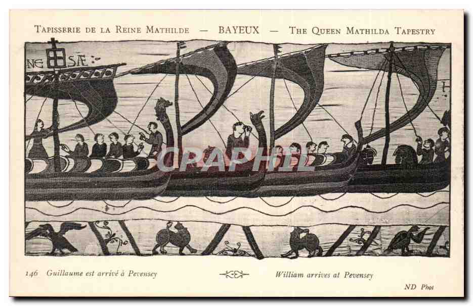 Tapisserie de la Reine Mathilde — Bayeux — The Queen Mathilda Tapestry — William arrives at Pevensey