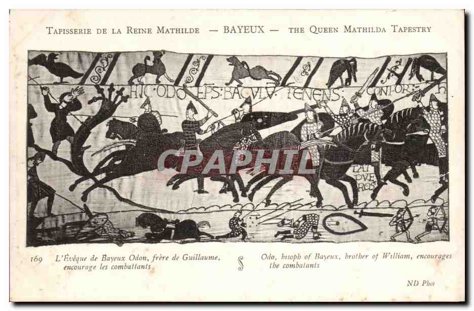Tapisserie de la Reine Mathilde — Bayeux — scène de bataille avec l'évêque Odon — ND Phot