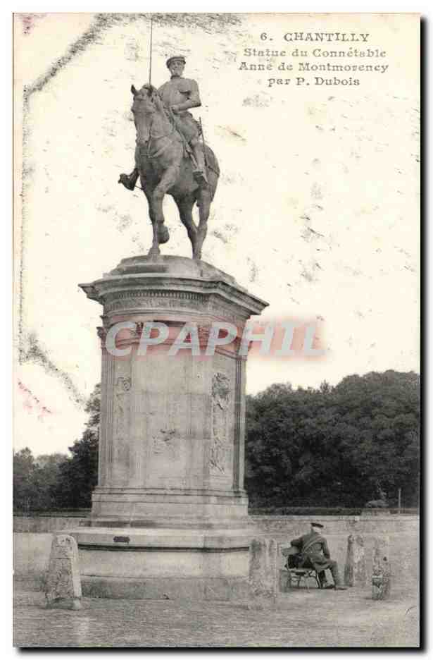Chateau de Chantilly CPA Statue du connetable Anne de Montmorency par P Dubois